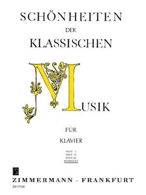 Schonheiten Klassischen Musik: Klavier Solo