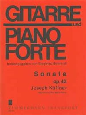 Joseph Kueffner: Sonate op. 42: (Arr. Rita Maria Fleres): Gitarre mit Begleitung