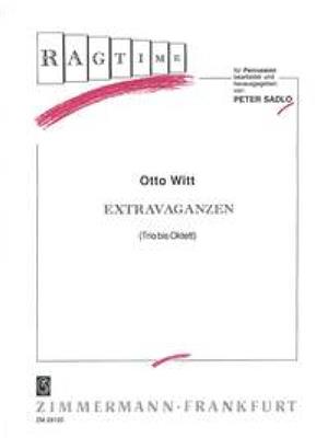Otto Witt: Extravaganzen: (Arr. Peter Sadlo): Percussion Ensemble