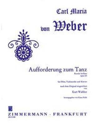 Carl Maria von Weber: Invitation To The Dance Op.65: (Arr. Kurt Walther): Kammerensemble