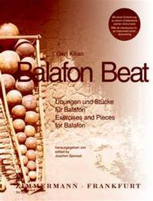 Gert Kilian: Balafon Beat: Percussion Ensemble