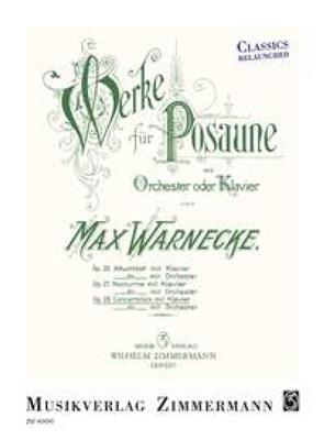 Max Warnecke: Concertstück op. 28: Posaune mit Begleitung