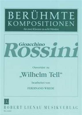 Gioachino Rossini: Ouverture zu "Wilhelm Tell": Klavier vierhändig