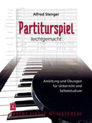 Alfred Stenger: Partiturspiel Band 1: Klavier Solo