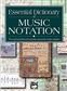 Essential Dictionary of Music Notation