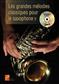 Paul Veiga: Les Grandes Mélodies Classiques - Saxophone Alto: Saxophon