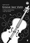Groove Jazz Violin: (Arr. Tarmo Riutta): Violine Solo