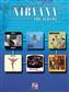 Nirvana: Nirvana - The Albums: Klavier, Gesang, Gitarre (Songbooks)