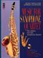 Music for Saxophone Quartet: Saopransaxophon