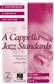 A Cappella Jazz Standards (Collection): Gemischter Chor A cappella