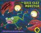 Freddie the Frog and the Bass Clef Monster