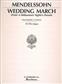 Felix Mendelssohn Bartholdy: Wedding March from A Midsummer Night's Dream: Orgel