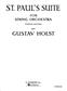 Gustav Holst: St Paul's Suite: Orchester