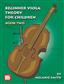 Beginner Viola Theory for Children, Book Two