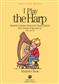 I Play The Harp (Student's Book)