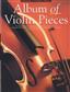 Album Of Violin Pieces: Violine Solo