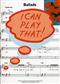 I Can Play That! Ballads: (Arr. Stephen Duro): Klavier Solo