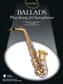 Guest Spot: Ballads Playalong For Saxophone: Altsaxophon