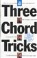 Three Chord Tricks Blue Book: Klavier, Gesang, Gitarre (Songbooks)