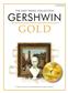 George Gershwin: The Easy Piano Collection: Gershwin Gold (CD Ed.): Easy Piano