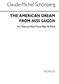Claude-Michel Schönberg: The American Dream Show - Singles: Gemischter Chor mit Begleitung