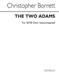 Christopher Borrett: The Two Adams: Gemischter Chor mit Begleitung