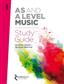 AQA AS And A Level Music Study Guide