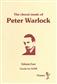 Peter Warlock: The Choral Music Of Peter Warlock - Volume 4: Gemischter Chor mit Begleitung