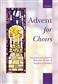 Malcolm Archer: Advent for Choirs: Gemischter Chor mit Klavier/Orgel
