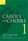 Carols For Choirs 1: (Arr. Reginald Jacques): Gemischter Chor mit Begleitung