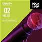 Trinity Rock & Pop Vocals Grade 2 CD