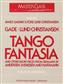 James Galway: Tango Fantasia And Other Short Pieces: Flöte mit Begleitung